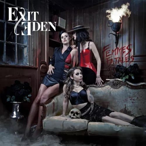 Exit Eden Femmes Fatales (Vinyl) 12″ Album (Gatefold Cover) New