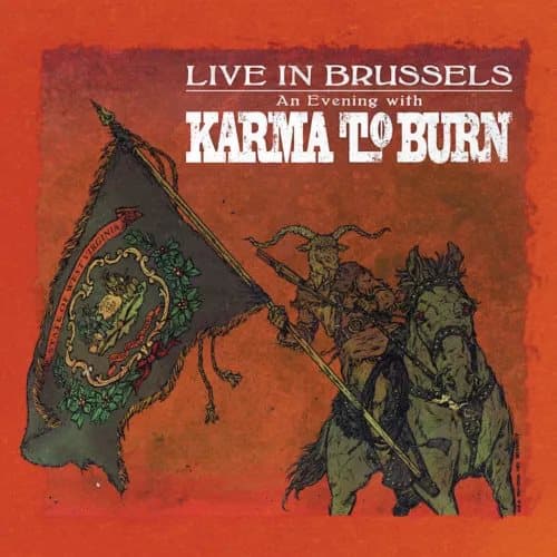Karma to Burn Live in Brussels (Vinyl) 12″ Album Coloured Vinyl New