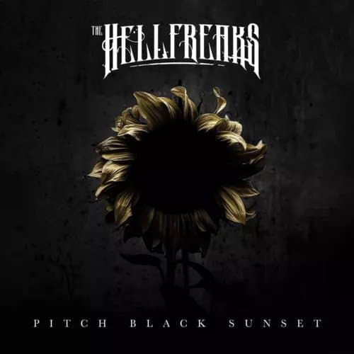 The Hellfreaks Pitch Black Sunset (Vinyl) 12″ Album New