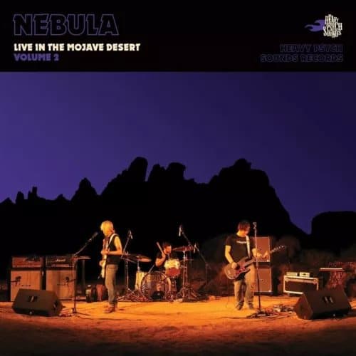 Nebula Live In The Mojave Desert: Volume 2 (Vinyl) New