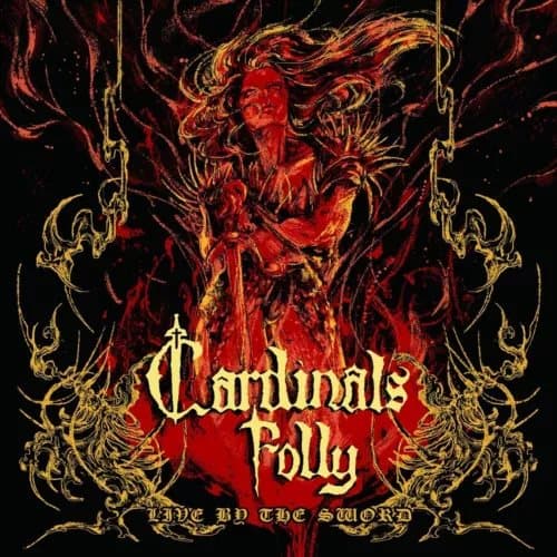 Cardinals Folly Live By the Sword (Vinyl) New