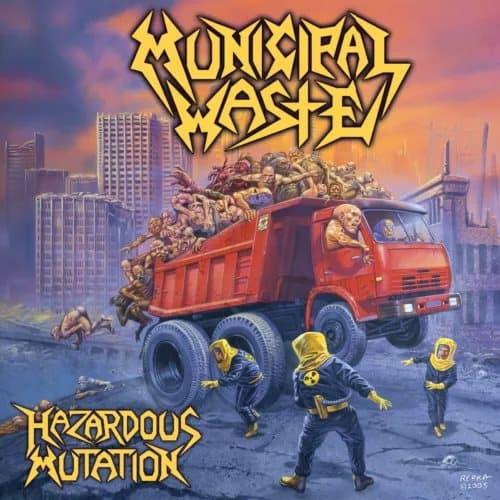 Municipal Waste Hazardous Mutation (Vinyl) 12″ Album New