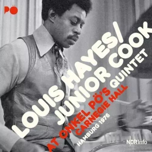 Louis Hayes & Junior Cook Quint At Onkel Pö’s Carnegie Hall: Hamburg 19 (Vinyl) New