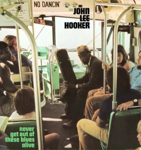 John Lee Hooker Never Get Out of These Blues Alive (Vinyl) 12″ Album New