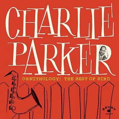 Charlie Parker Ornithology: The Best of Bird (Vinyl) 12″ Album New