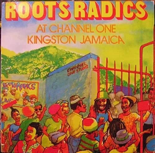 Roots Radics Live At Channel One Kingston Jamaica (Vinyl) New