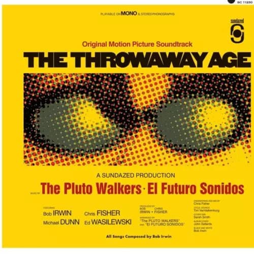 Bob Irwin and the Pluto Walkers The Throwaway Age (Vinyl) New
