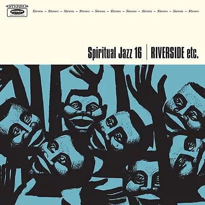 Various Artists Spiritual Jazz 16: Riverside Etc. (Vinyl) 12″ Album New