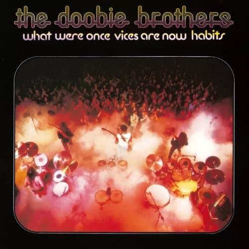 The Doobie Broth What Were Once Vices Are Now Habits (Rhino Rocktober 20 (Vinyl) New
