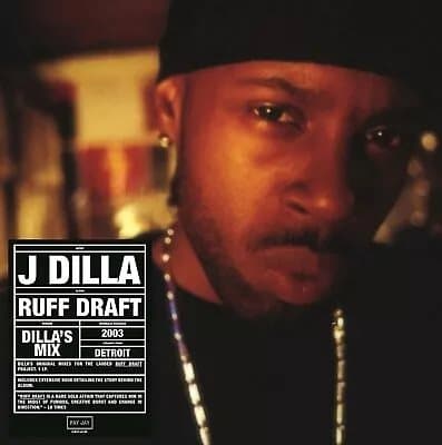 J Dilla Ruff Draft: Dilla’s Mix (Vinyl) 12″ Album New
