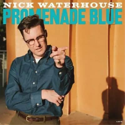 Nick Waterhouse Promenade Blue (Vinyl) 12″ Album New