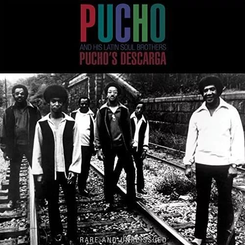 PUCHO & HIS LATIN SOUL BROT…-PUCHO`S DESCARGA: RARE & UNREISSUED VINYL LP NEW New