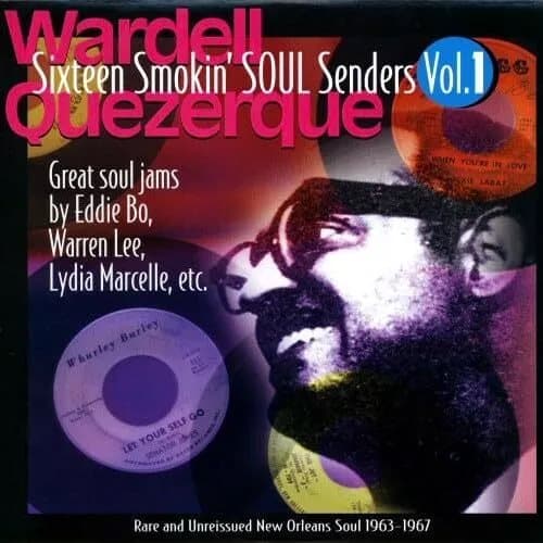 WARDELL QUEZERGUE-SIXTEEN SMOKIN SOUL SENDERS VOL. 1 VINYL LP NEW New