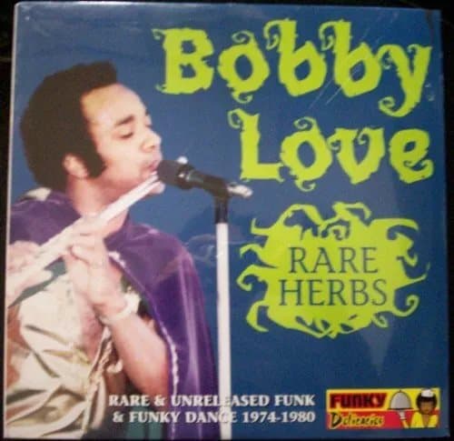 Love, Bobby Rare Herbs Vinyl NEW New