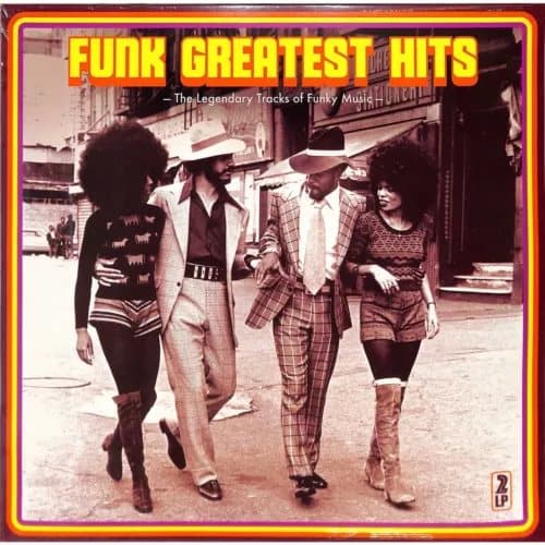 Various Artists Funk Greatest Hits: The Legendary Tracks of Funky Music (Vinyl) New