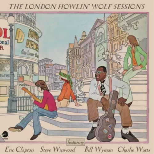 Howlin’ Wolf The London Howlin’ Wolf Sessions (Vinyl) 12″ Album New