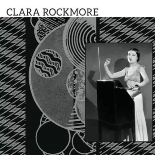 Clara Rockmore Clara Rockmore: The Lost Theremin Album (Vinyl) 12″ Album New