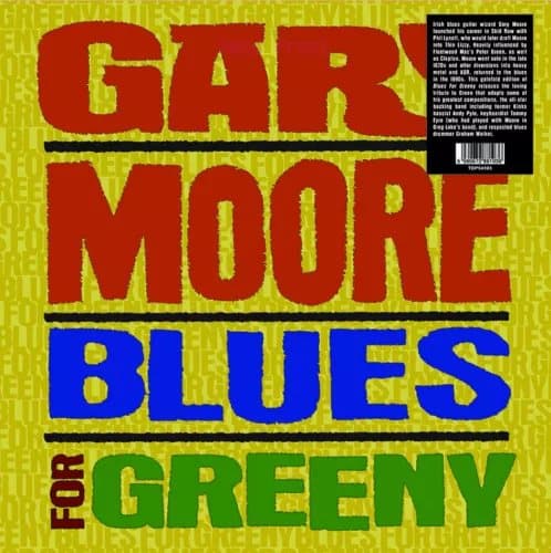 Gary Moore Blues for Greeny (Vinyl) 12″ Album New