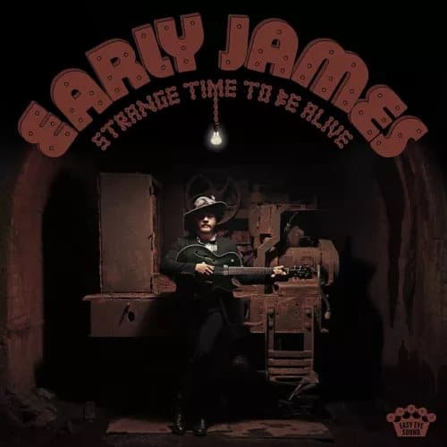 Early James Strange Time to Be Alive (Vinyl) 12″ Album Coloured Vinyl New