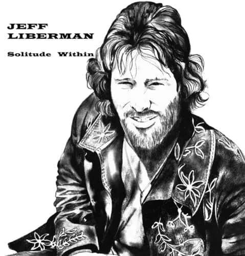 Jeff Liberman Solitude Within (Vinyl) New