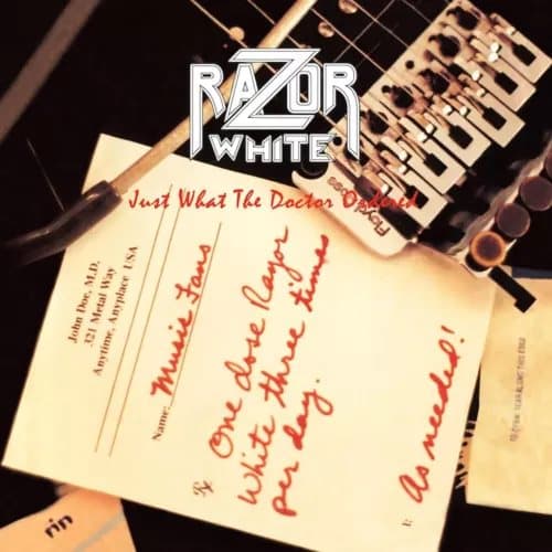 Razor White Just What the Doctor Ordered (Vinyl) 12″ Album New