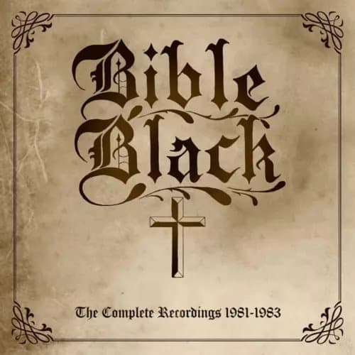 Bible Black The Complete Recordings 1981-1983 (Vinyl) 12″ Album with 7″ Single New