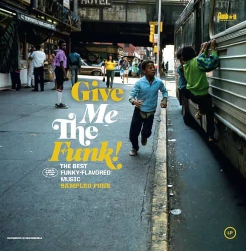 Various Artists Give Me the Funk!: Sampled Funk (Vinyl) 12″ Album New