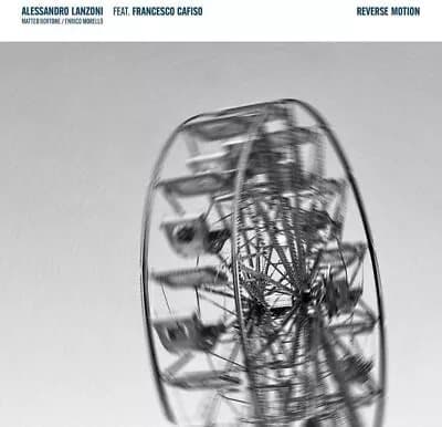 Alessandro Lanzoni Reverse Motion (Vinyl) New
