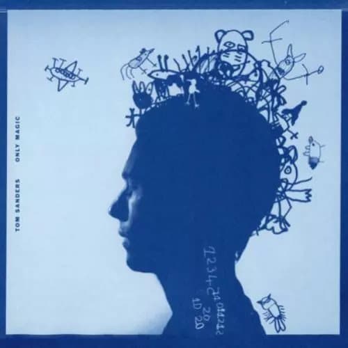 Tom Sanders Only Magic (Vinyl) 12″ Album New