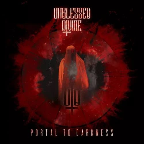 Unblessed Divine Portal to Darkness (Vinyl) New