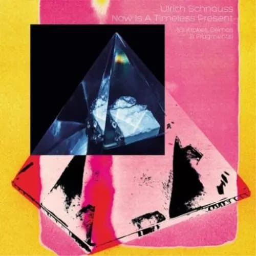 Ulrich Schnauss Now Is a Timeless Present: Outtakes, Demos & Fragments ( (Vinyl) New