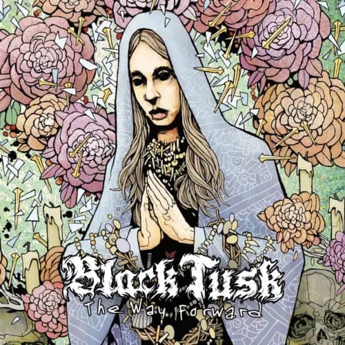 Black Tusk The Way Forward (Vinyl) 12″ Album New