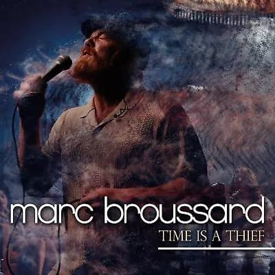 Marc Broussard Time Is a Thief (Vinyl) 12″ Album New