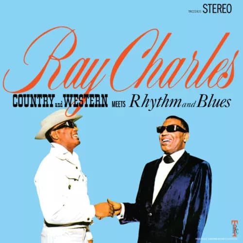 Ray Charles Country and Western Meets Rhythm and Blues (2024 Remaster) (Vinyl) New