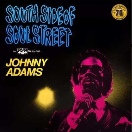 Johnny Adams South Side of Soul Street: The SSS Sessions (RSD Essential (Vinyl) New