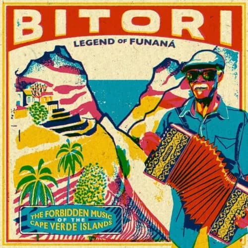 Bitori Legend of Funana: The Forbidden Music of Cape Verde Islands (Vinyl) New
