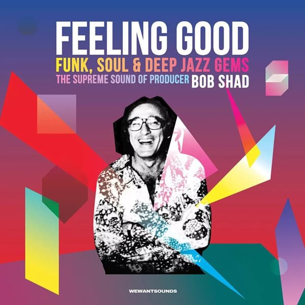 Various Artists Feeling Good: The Supreme Sound of Producer Bob Shad (Vinyl) New