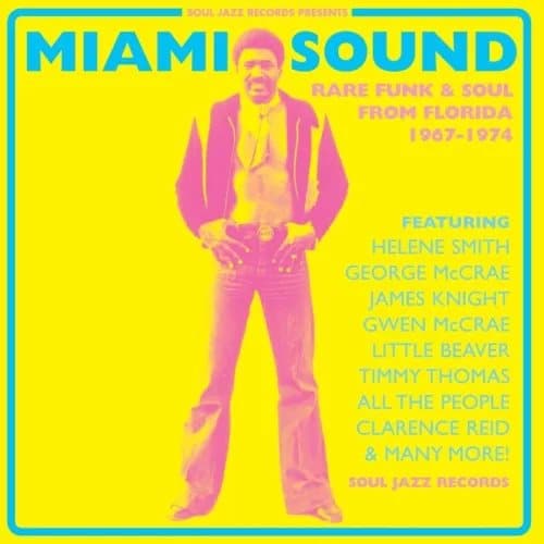 Various Artists Miami Sound: Rare Funk & Soul from Florida 1967-1974 (Vinyl) New