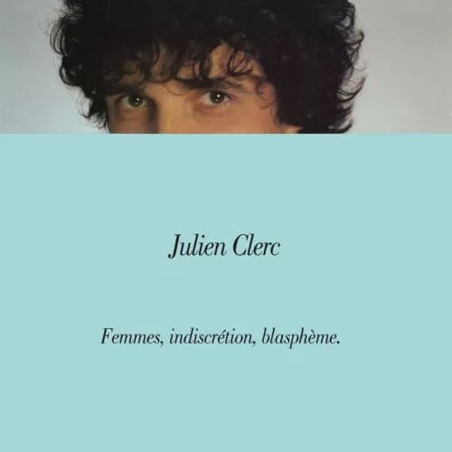 Julien Clerc Femmes Indiscretion Blaspheme (Vinyl) New