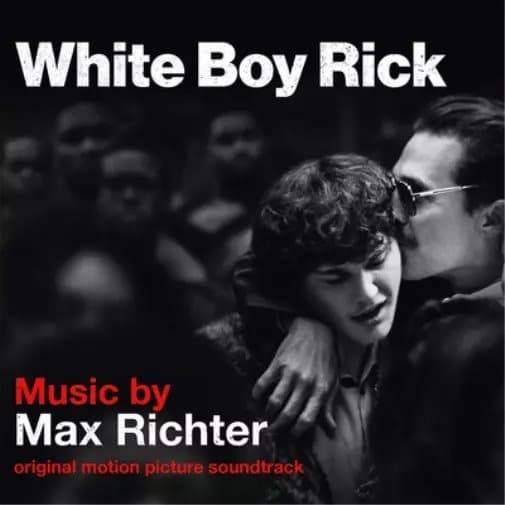 Max Richter White Boy Rick (Vinyl) 12″ Album New