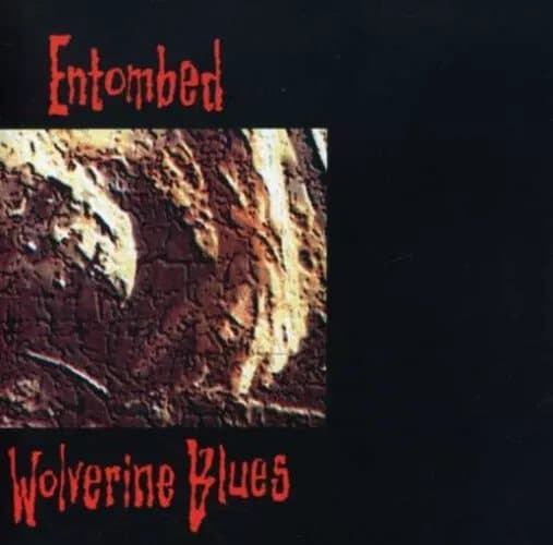 Entombed Wolverine Blues (Vinyl) 12″ Album New