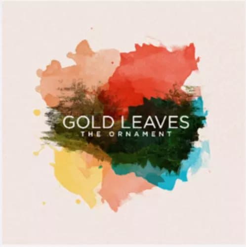 Gold Leaves The Ornament (Vinyl) 12″ Album New