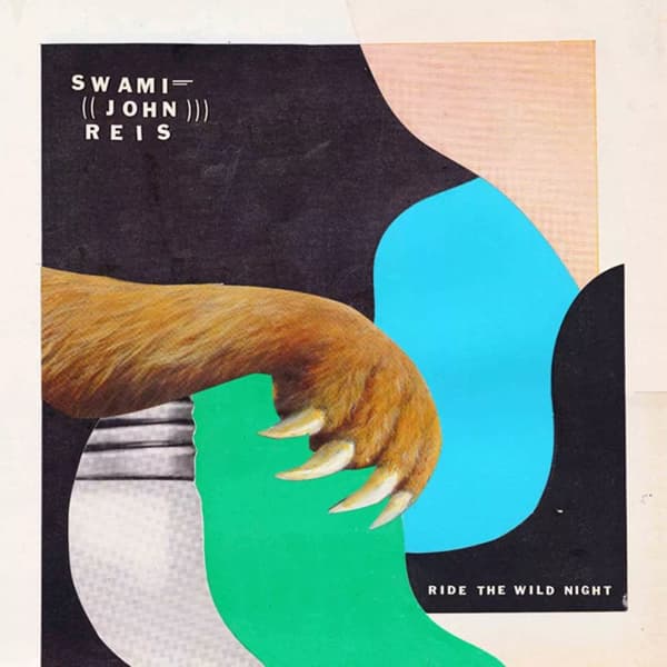 Swami John Reis Ride The Wild Night (Vinyl) New