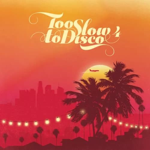 Various Artists Too Slow to Disco - Volume 4 (Vinyl) 12″ Album New