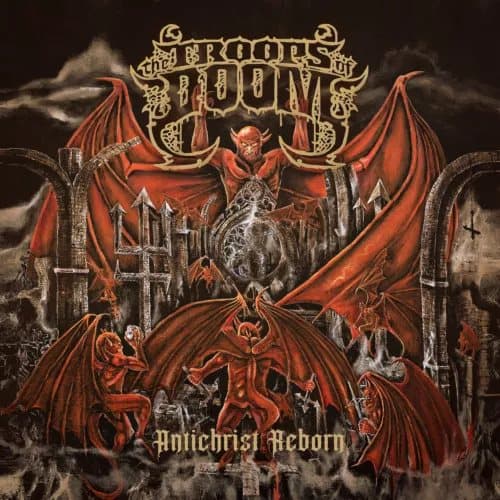 The Troops of Doom Antichrist Reborn (Vinyl) New