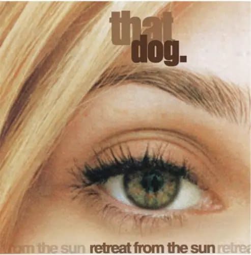 that dog. Retreat from the Sun (Vinyl) 12″ Album New
