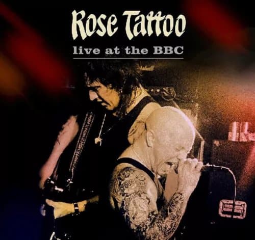Rose Tattoo On Air in ’81: Live at the BBC and Other Transmissions (Vinyl) New