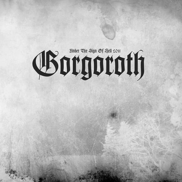 Gorgoroth Under the Sign of Hell 2011 (Vinyl) 12″ Album Coloured Vinyl New