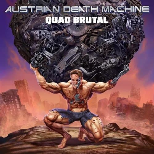 Austrian Death Machine Quad Brutal (Vinyl) New