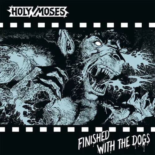 Holy Moses Finished With the Dogs (Vinyl) 12″ Album New